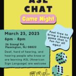 Mar. 23: ASL Chat: Game Night!