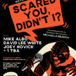 Oct 28: Scared You, Didn’t I? Storytelling Fundraiser