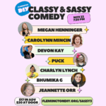 Nov. 22: Classy & Sassy Women’s Comedy Showcase