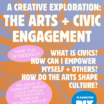 Apply Now: The Arts + Civic Engagement
